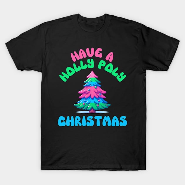 Have a Holly Poly Christmas Polyamorous Pride T-Shirt by Lavender Celeste